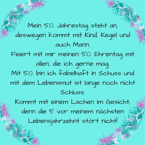 Mein 50. Jahrestag steht an, als Text auf einladungskarte zum Geburtstag einer Frau