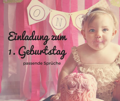 Read more about the article Einladungssprüche zum ersten Geburtstag meines Babys