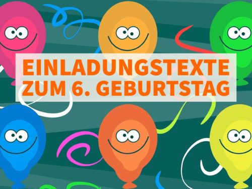 Read more about the article Einladungstexte zum 6. Geburtstag, um Einladungskarten selbst zu gestalten