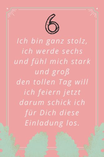Einladungsspruch zum sechsten Geburtstag