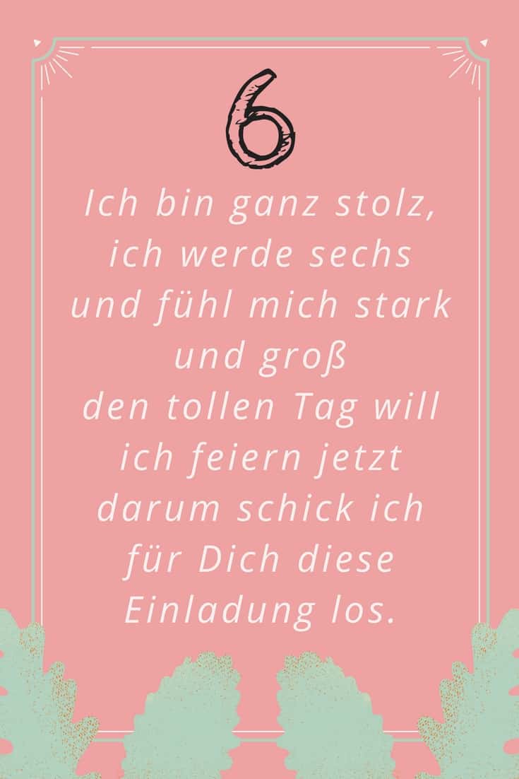 Einladungstexte Zum 6 Geburtstag Um Einladungskarten Selbst Zu Gestalten Einladungskartenbday De