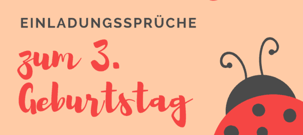 Einladungssprüche Zum 3 Kindergeburtstag Einladungskarten