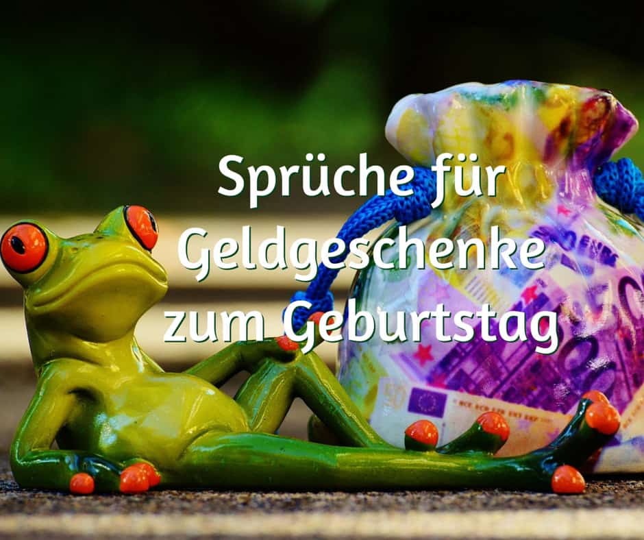 Urlaub einladung geldgeschenk spruch Sprüche für