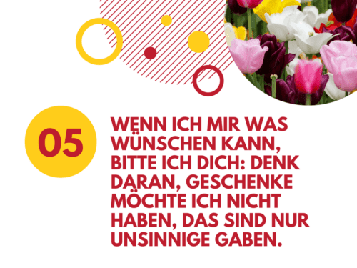 Wenn ich mir was wünschen kann, bitte keine Geschenke mitbringen
